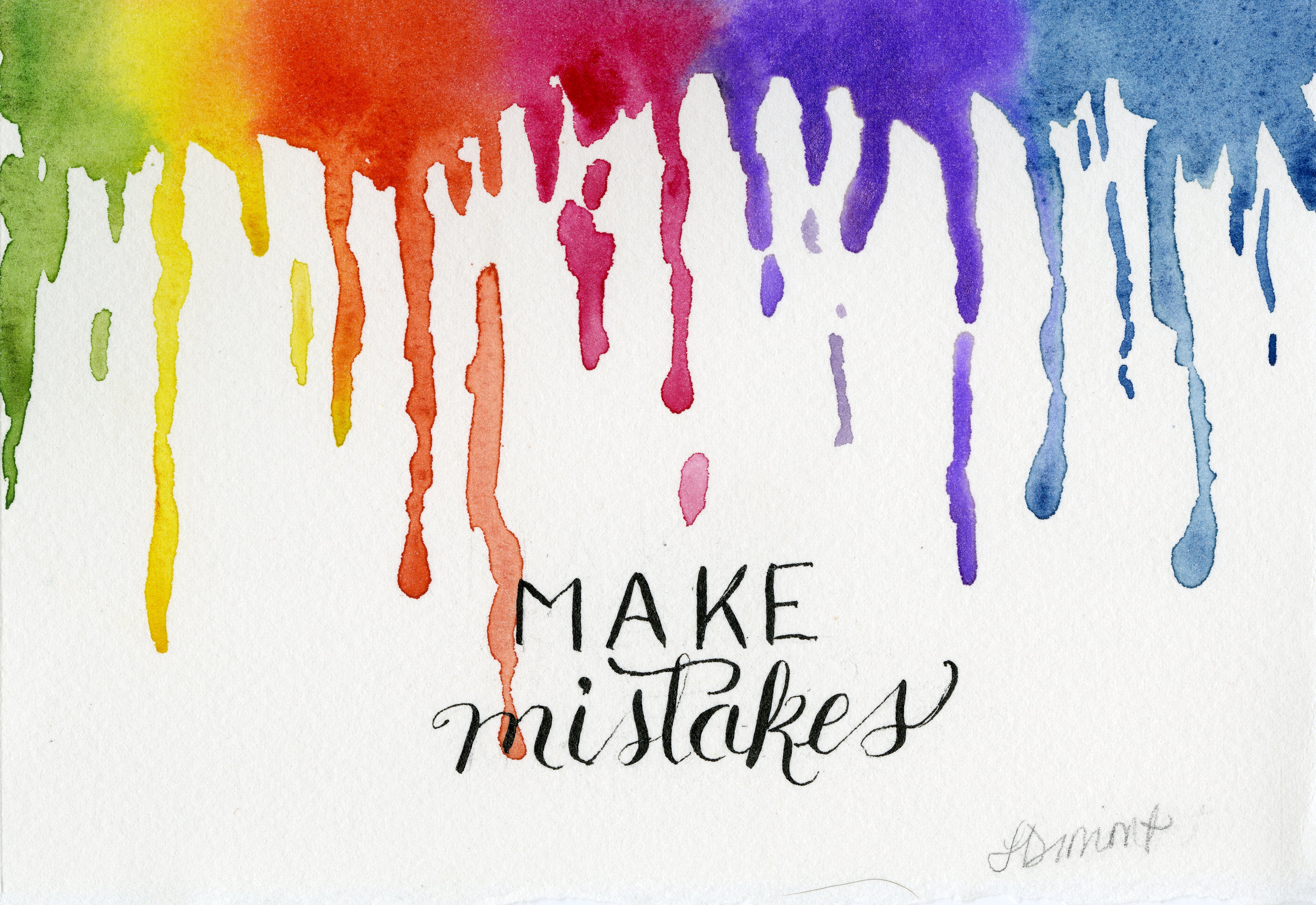 Make Mistakes